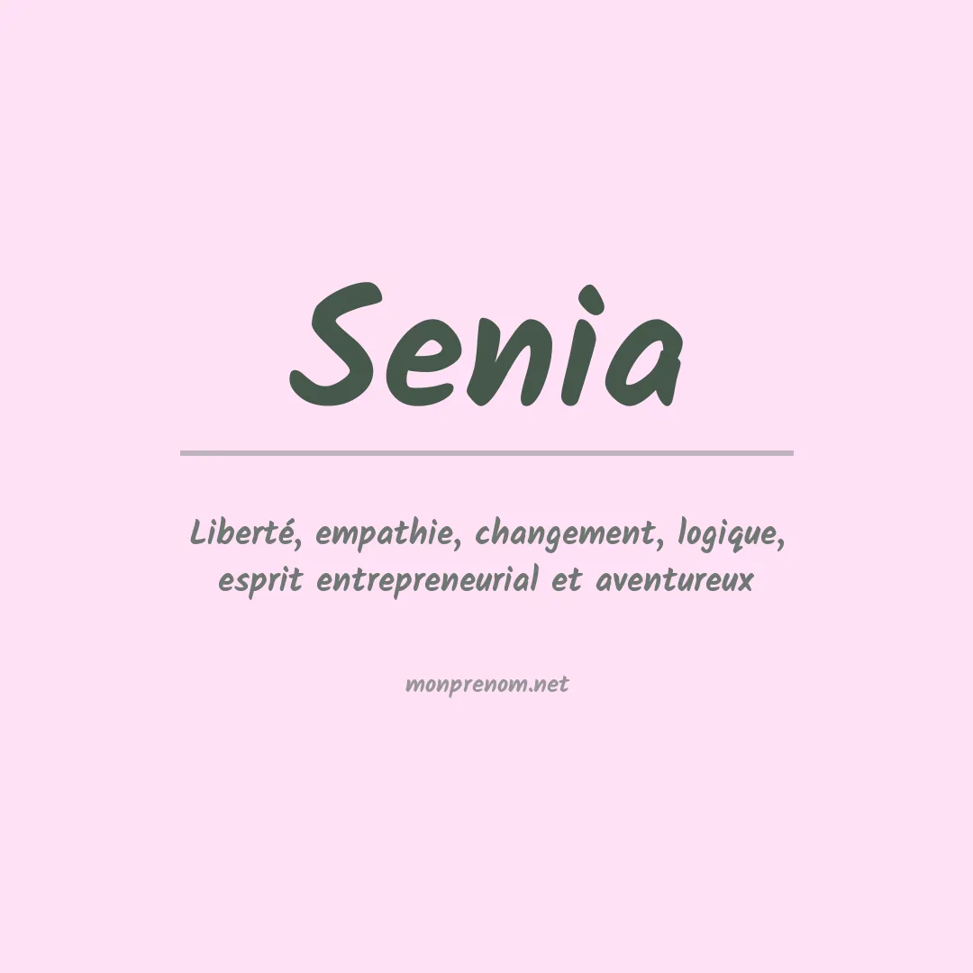 Signification du prénom Senia