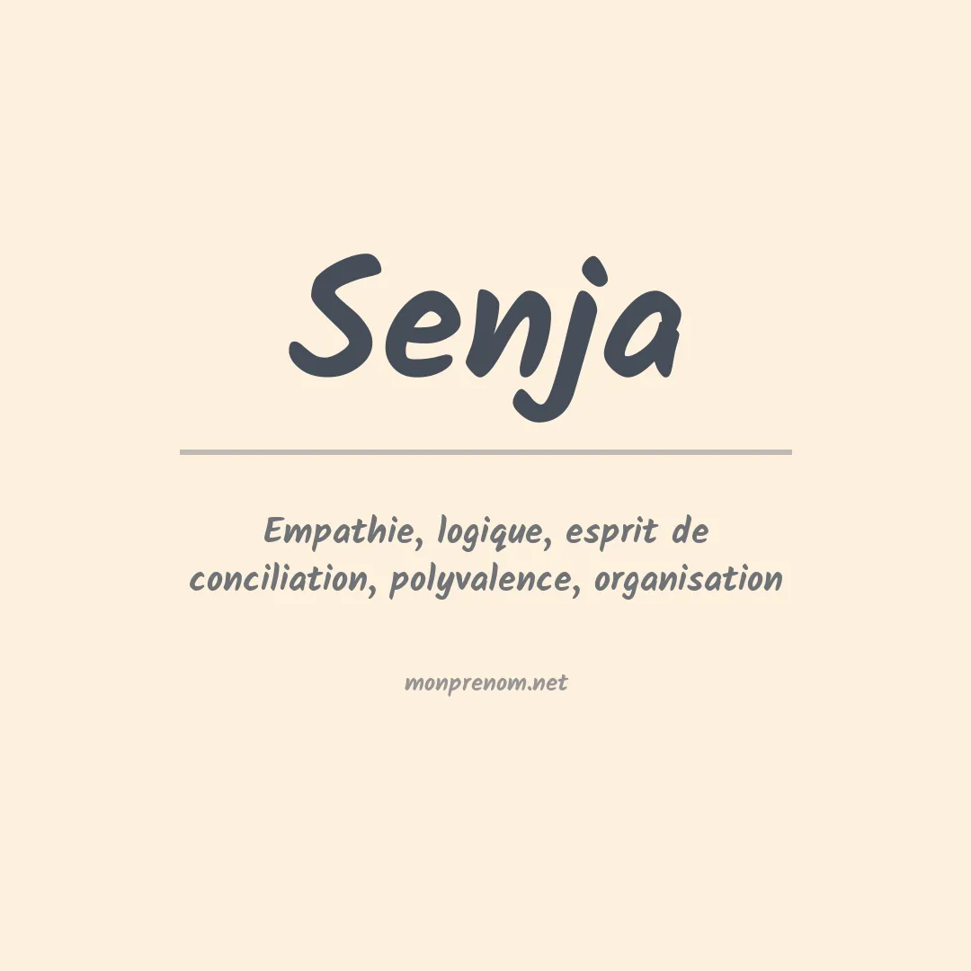 Signification du prénom Senja