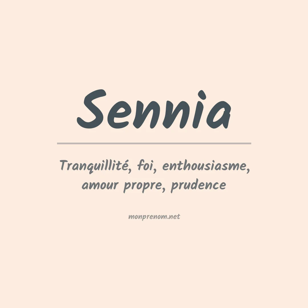 Signification du prénom Sennia
