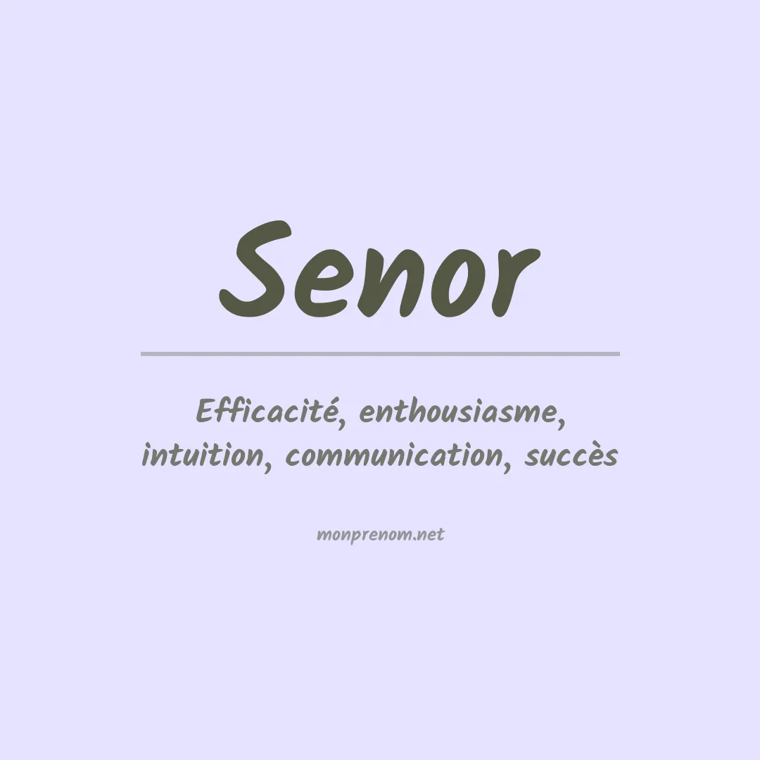 Prénom Senor