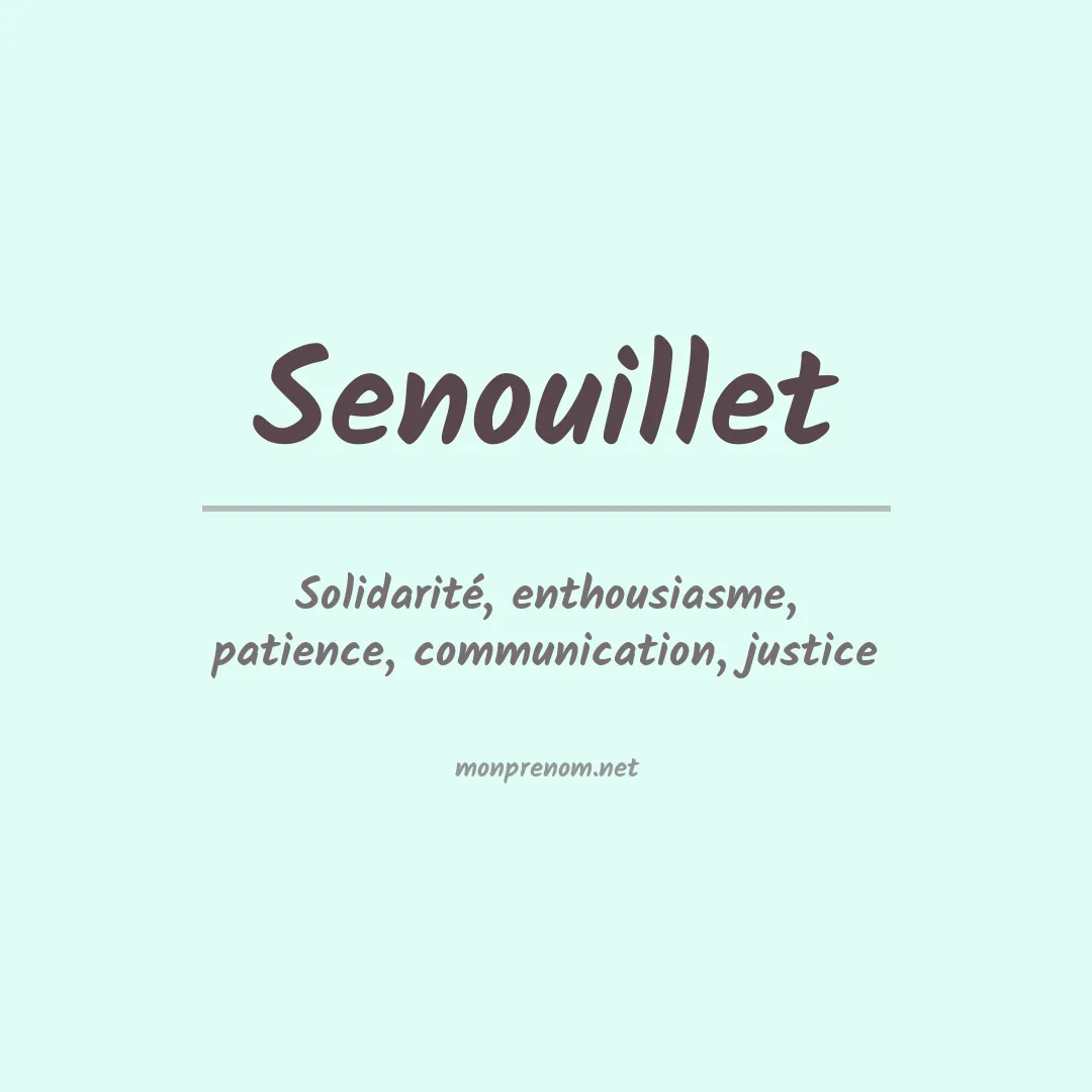 Signification du prénom Senouillet