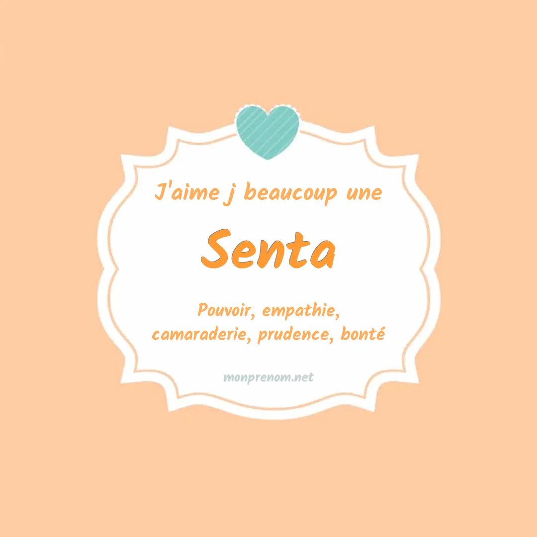 J'aime beaucoup Senta