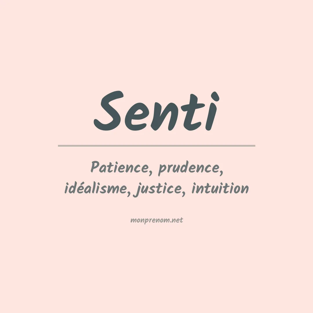 Signification du prénom Senti