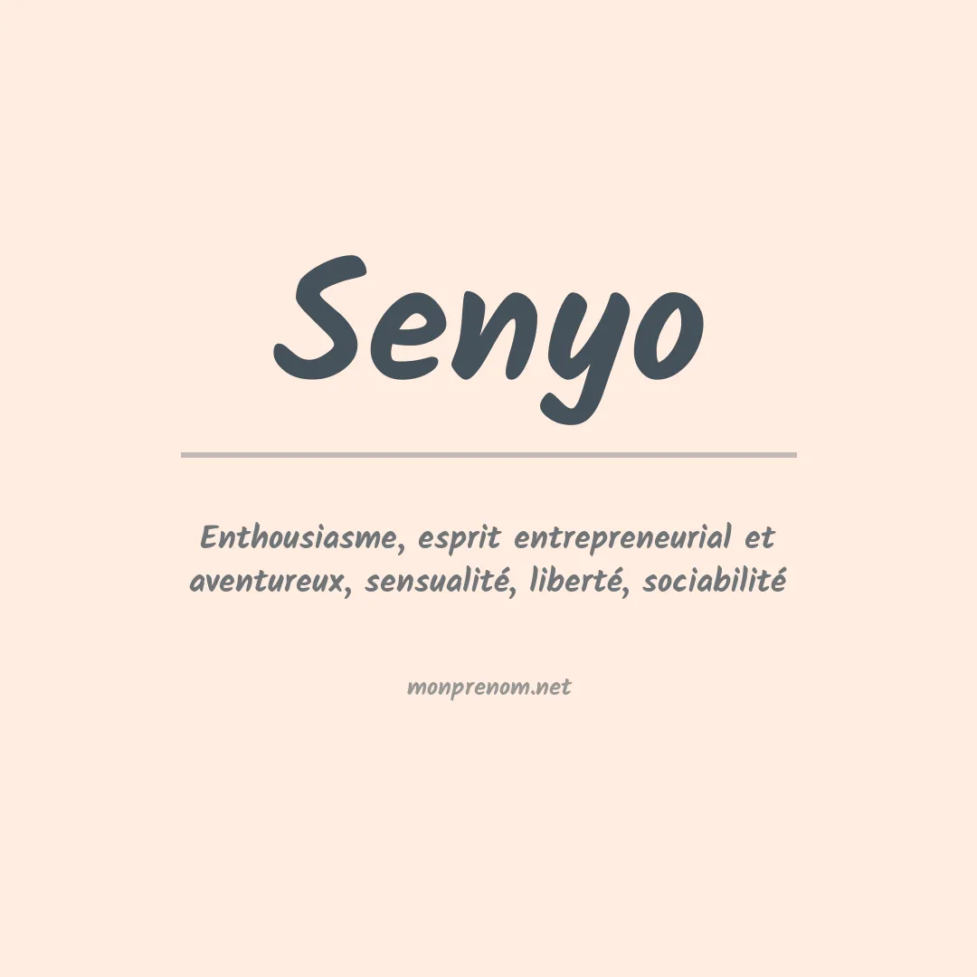 Signification du prénom Senyo