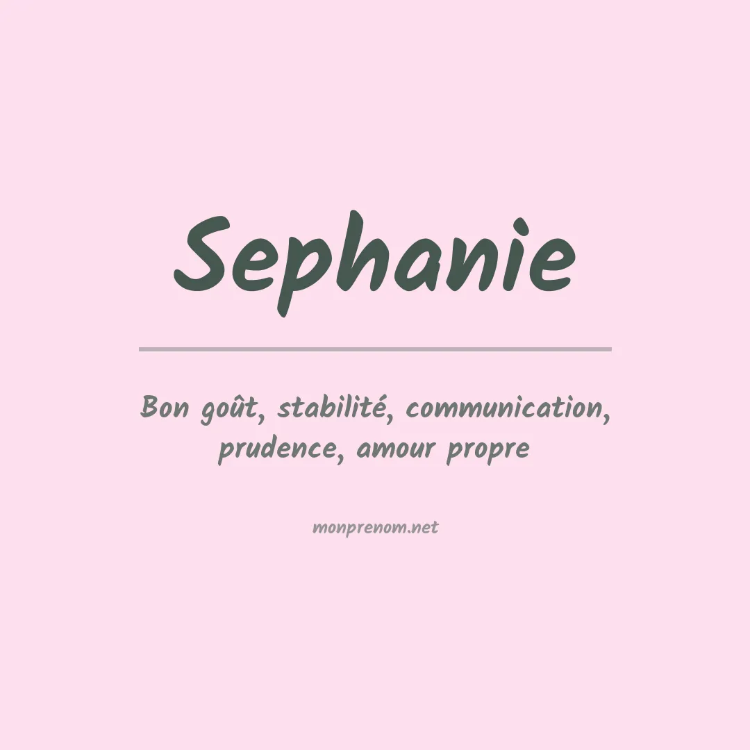 Signification du prénom Sephanie