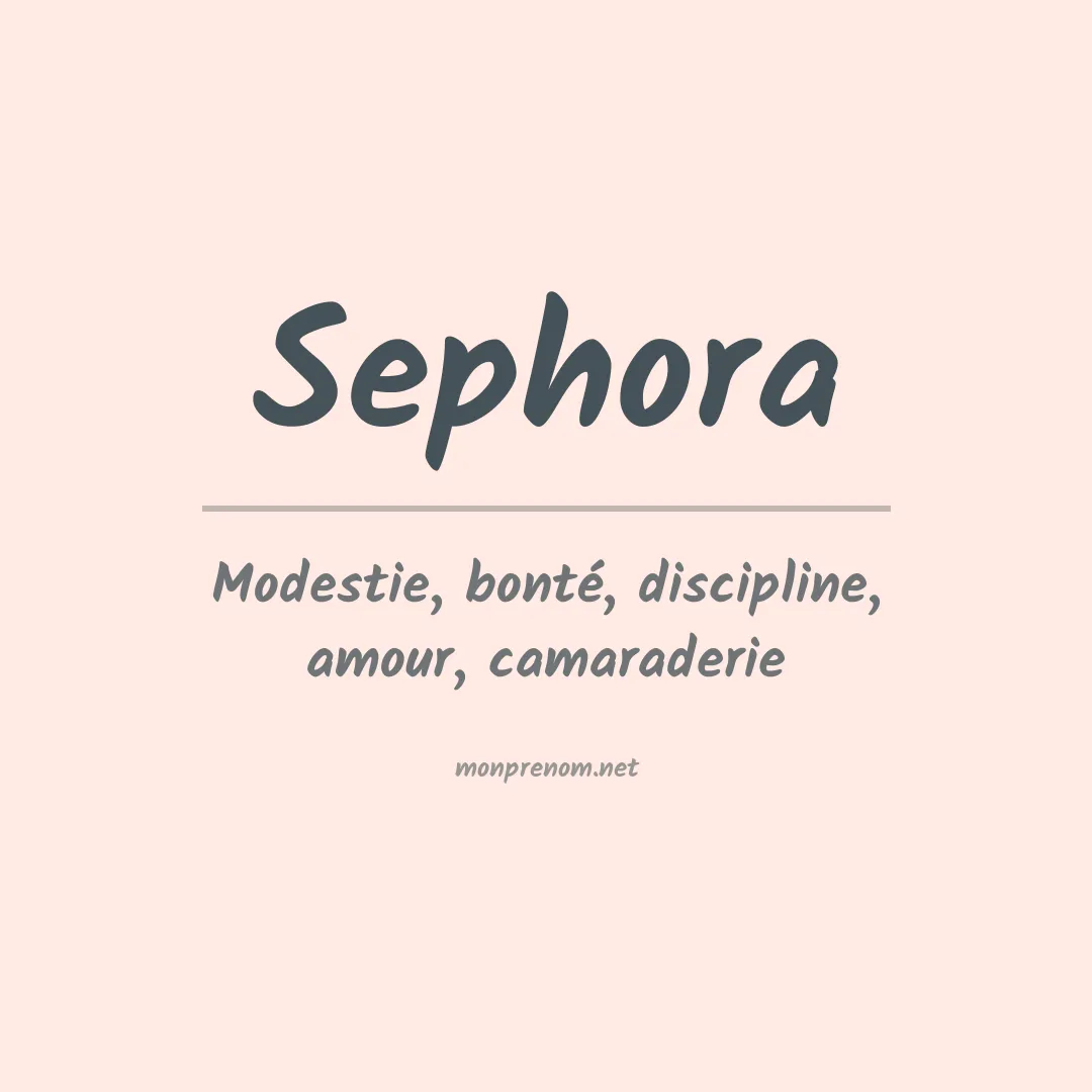 Signification du prénom Sephora