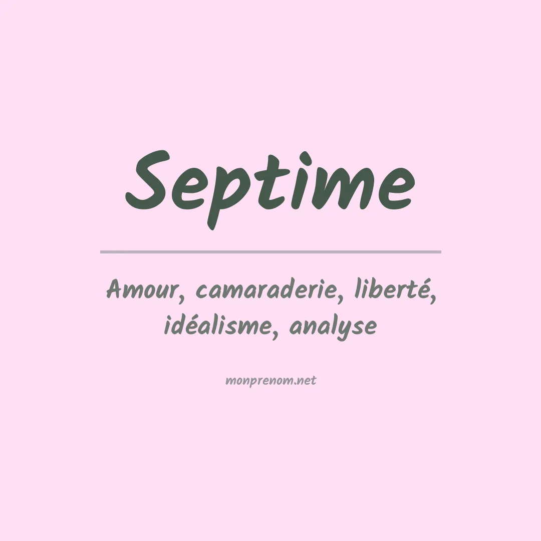 Signification du prénom Septime