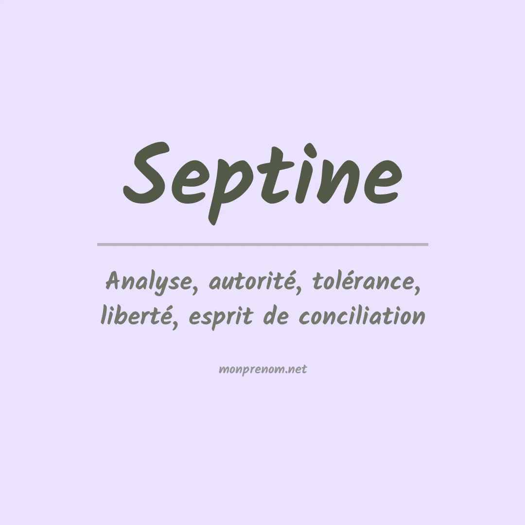 Signification du prénom Septine