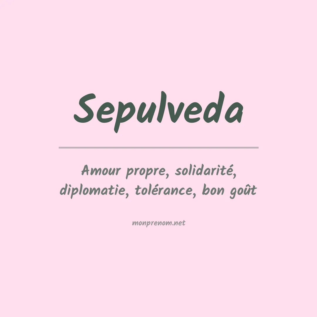 Signification du prénom Sepulveda