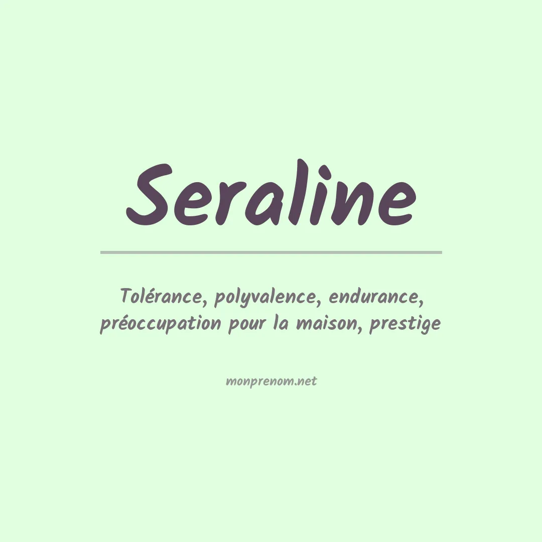Signification du prénom Seraline