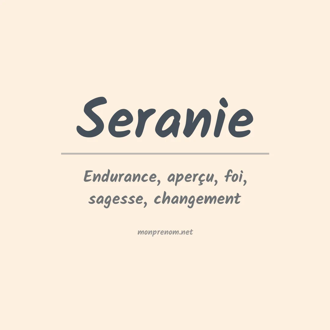 Signification du prénom Seranie