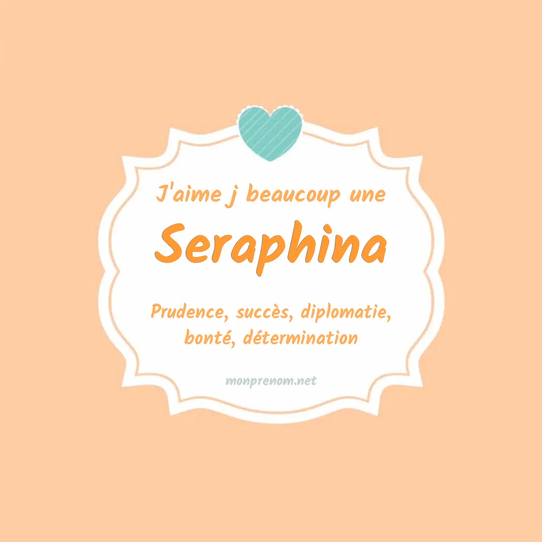 J'aime beaucoup Seraphina
