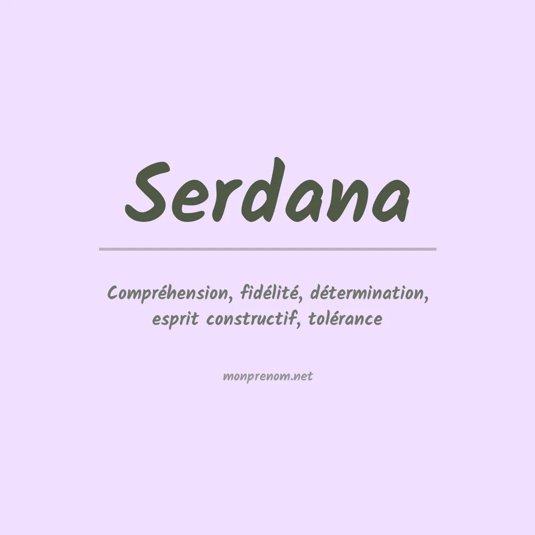 Signification du prénom Serdana