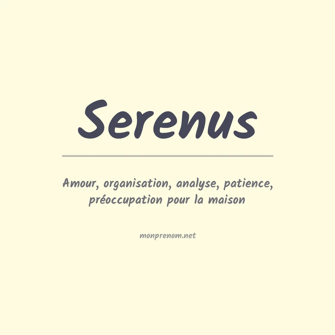 Signification du prénom Serenus
