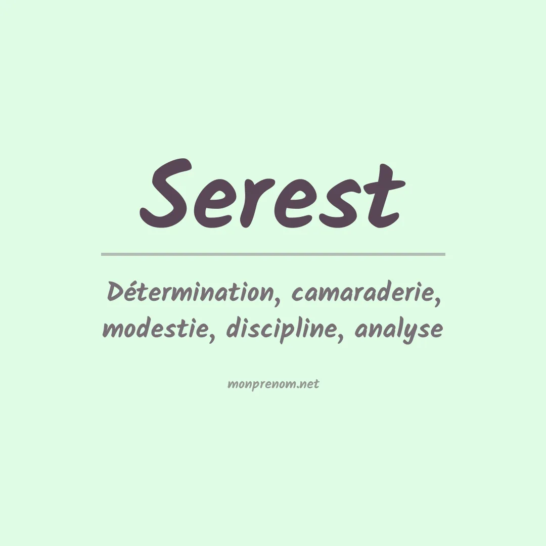 Signification du prénom Serest
