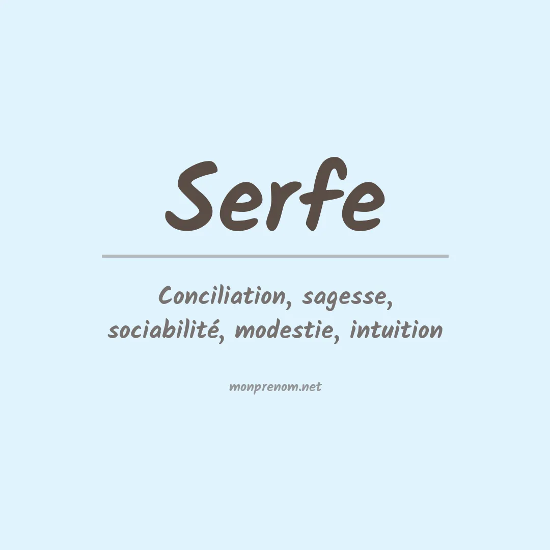 Signification du prénom Serfe