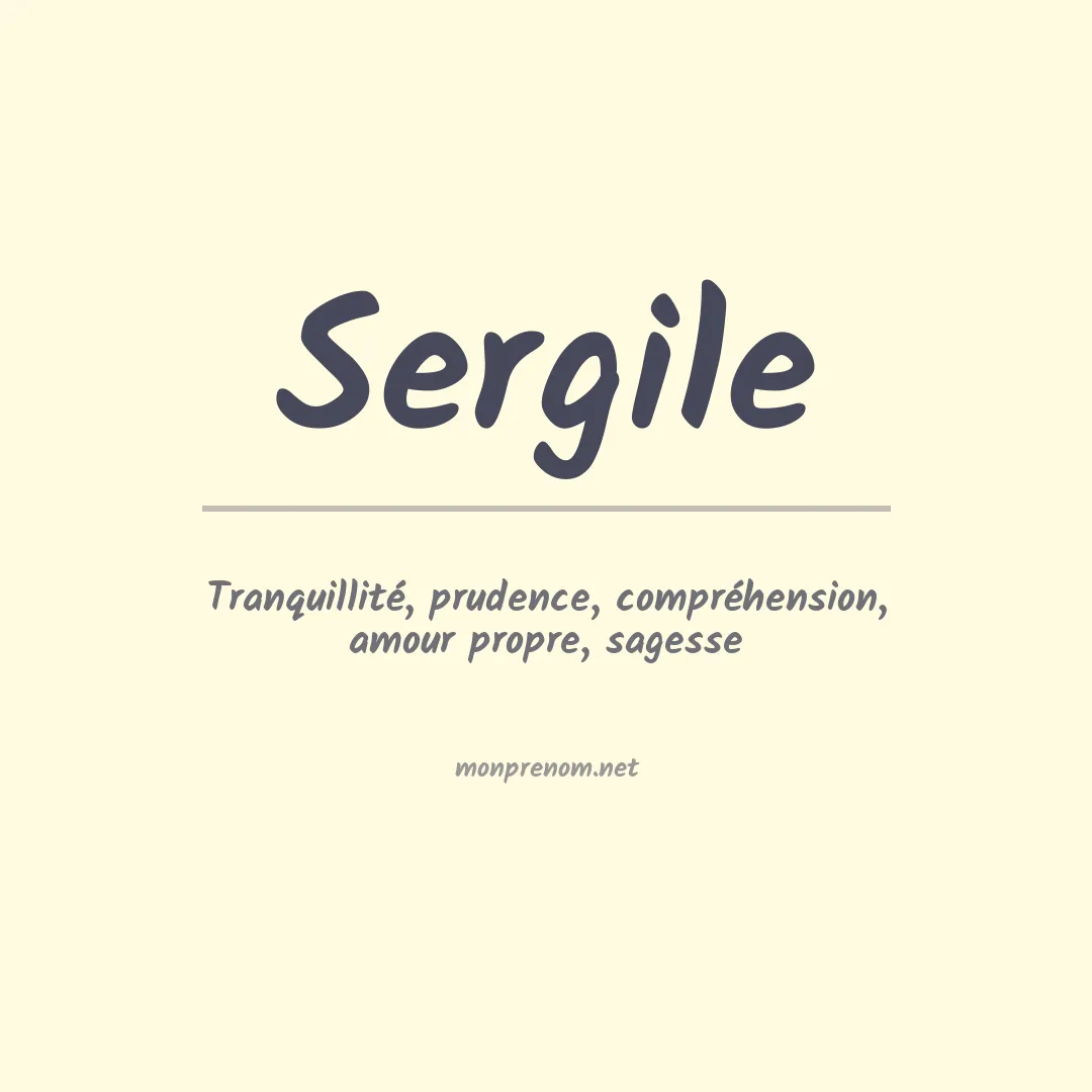 Signification du prénom Sergile