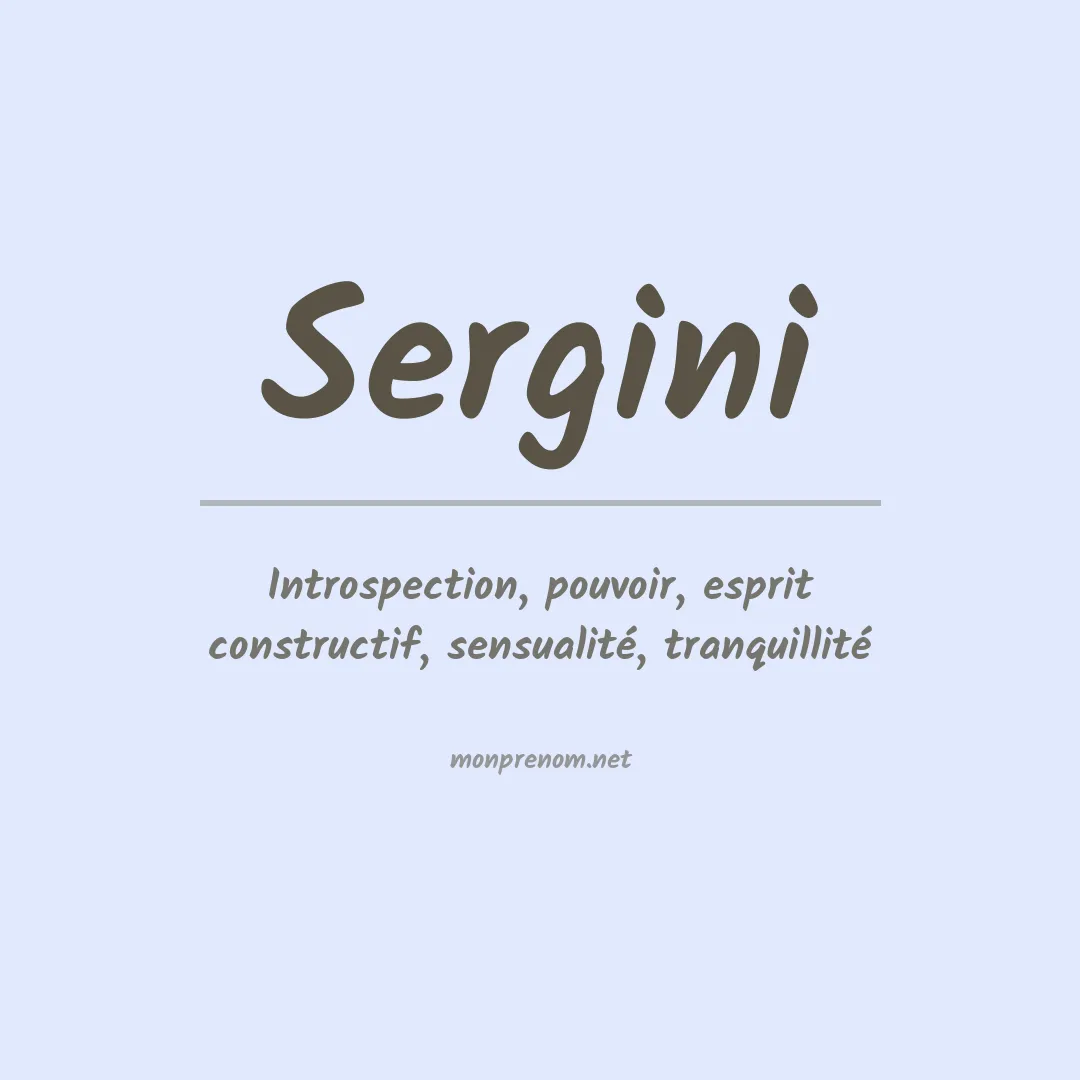 Signification du prénom Sergini