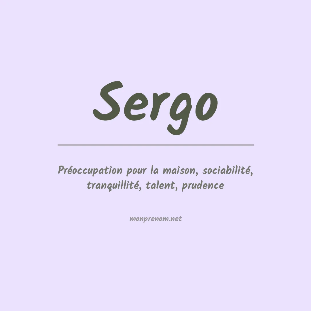 Signification du prénom Sergo