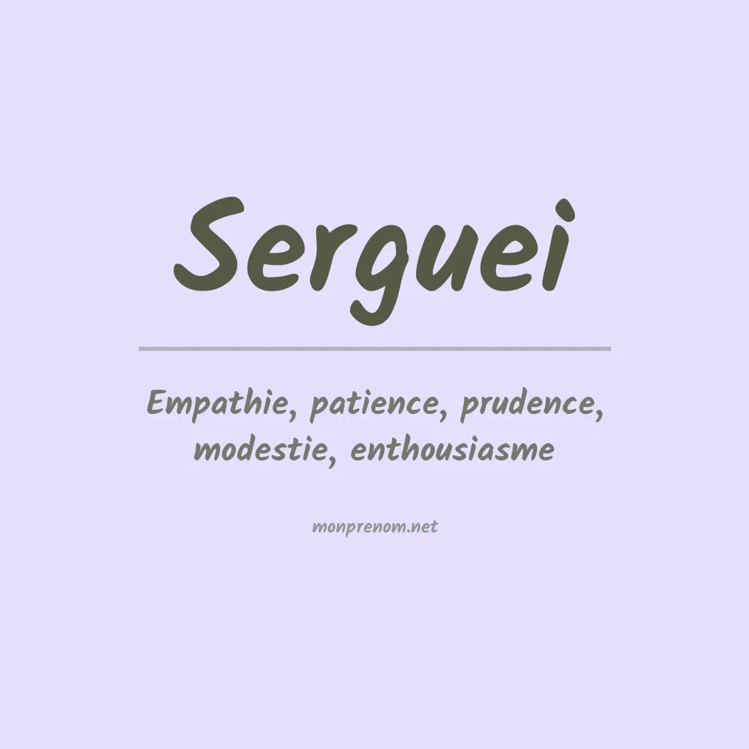 Signification du prénom Serguei