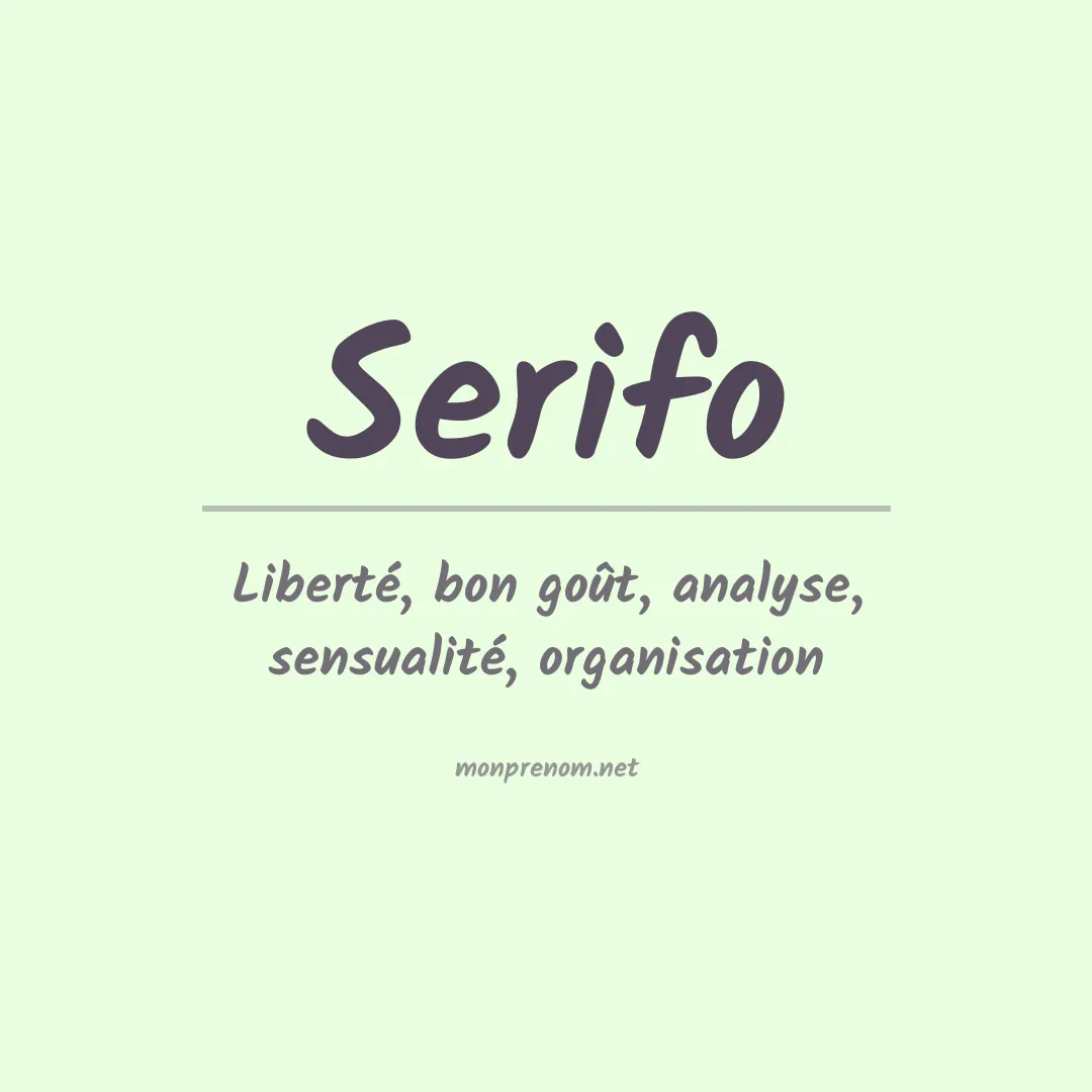 Signification du prénom Serifo
