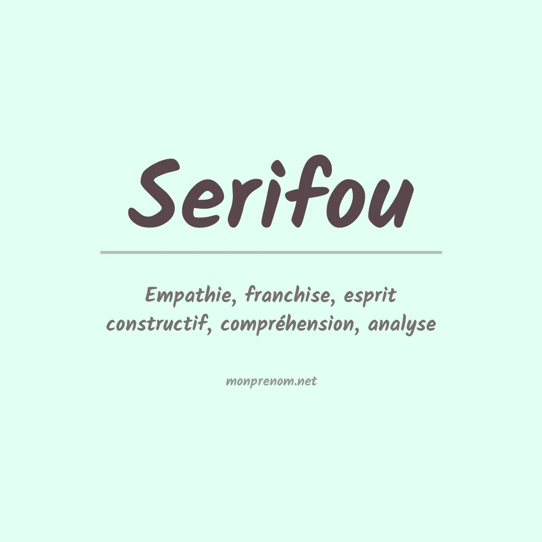 Signification du prénom Serifou