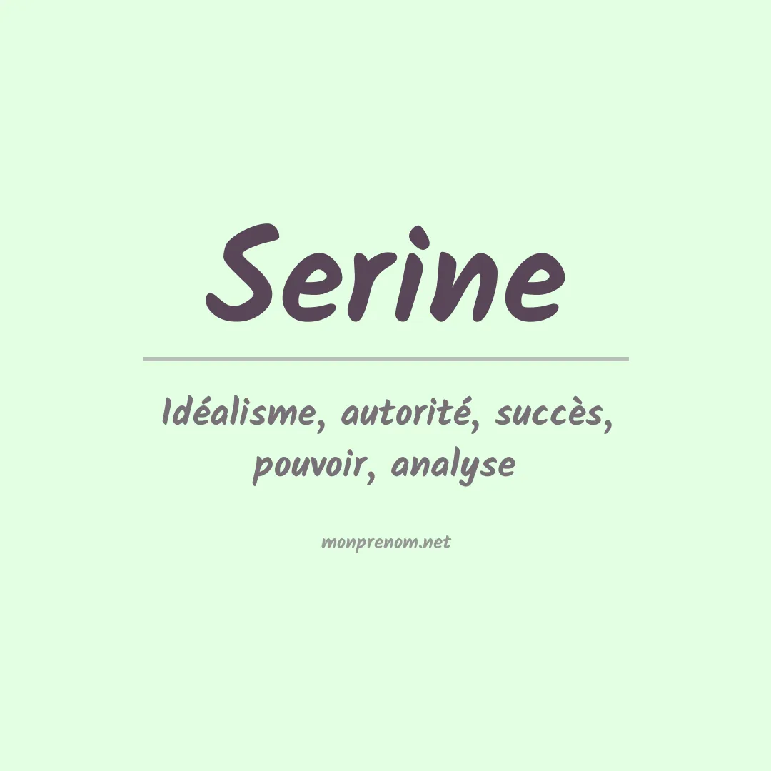 Signification du prénom Serine