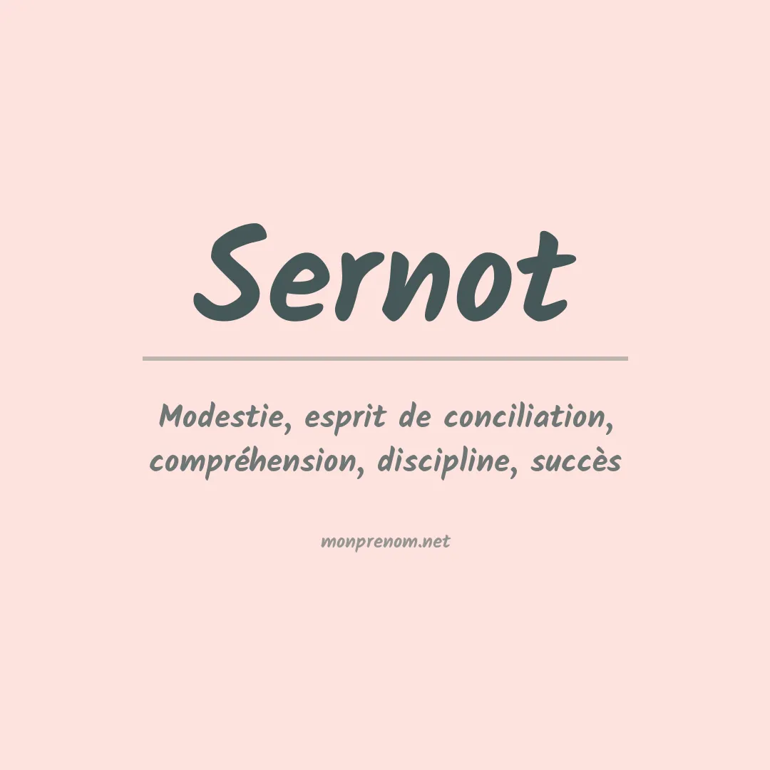 Signification du prénom Sernot