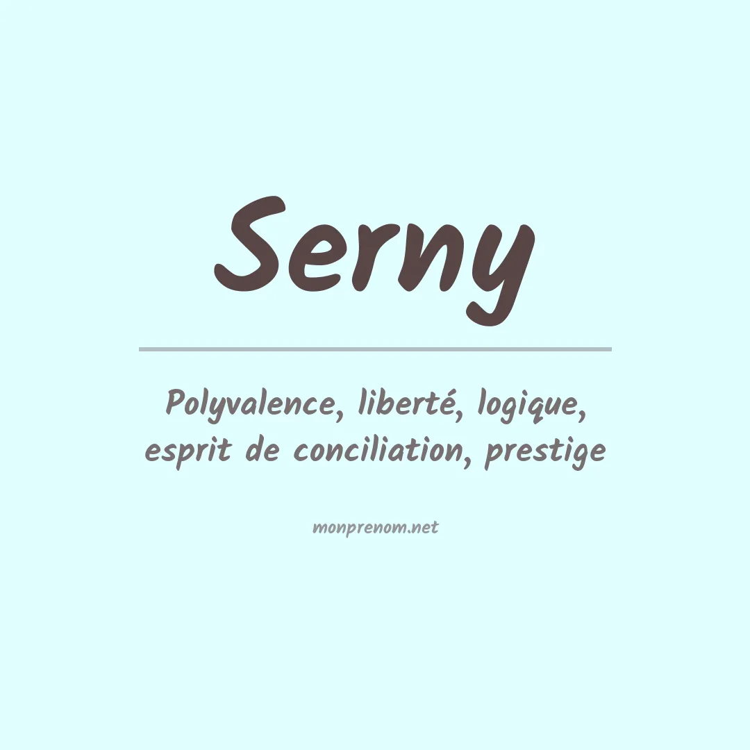 Signification du prénom Serny