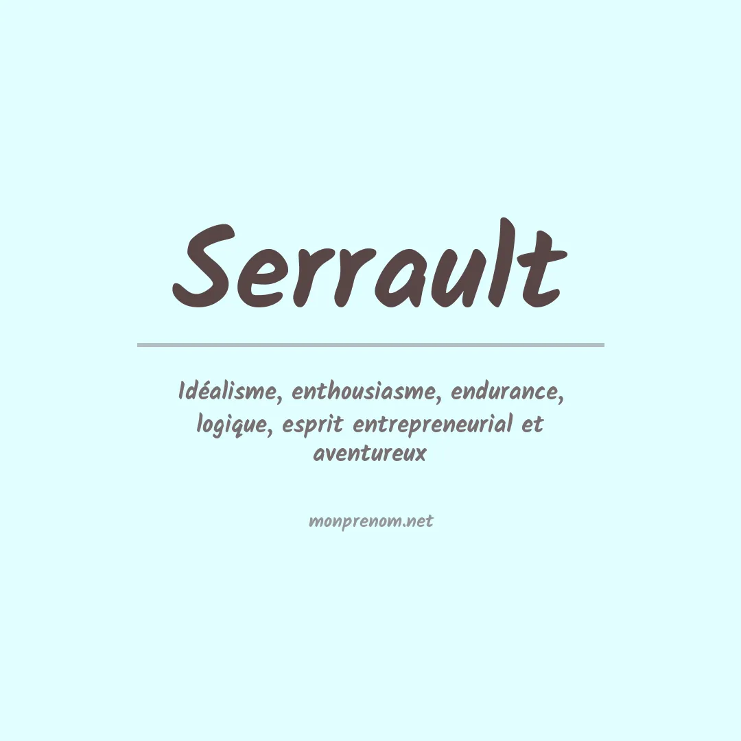 Signification du prénom Serrault