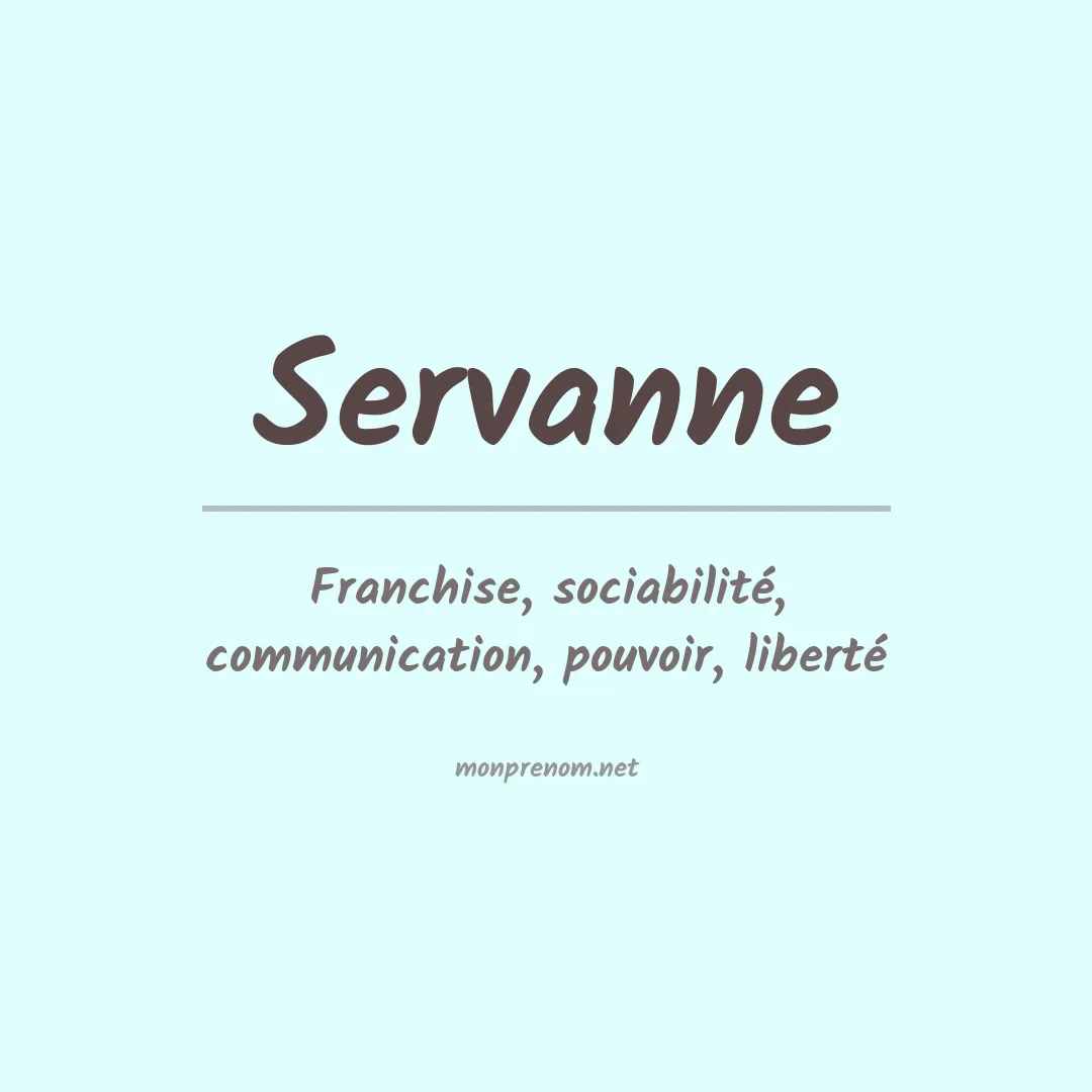 Signification du prénom Servanne