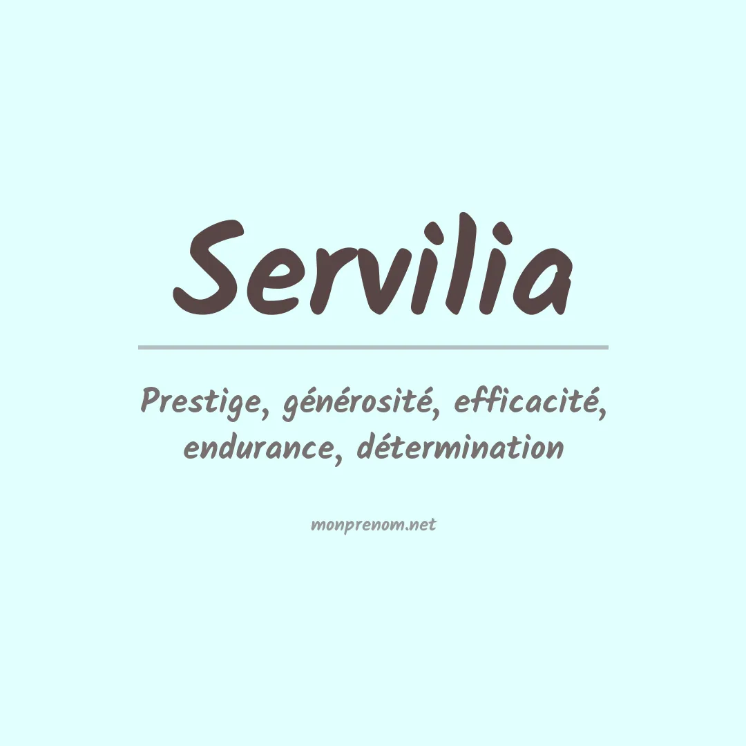 Signification du prénom Servilia