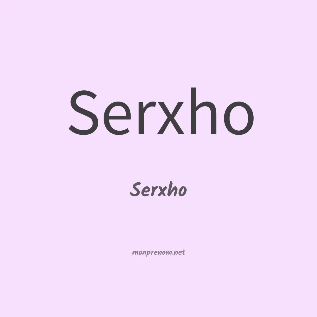 Serxho en chinois