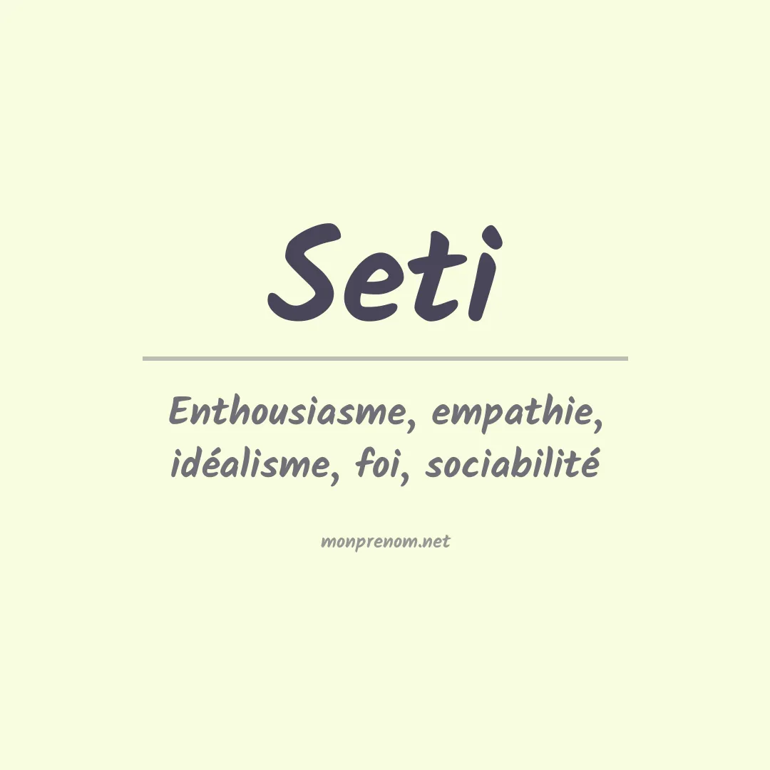 Signification du prénom Seti