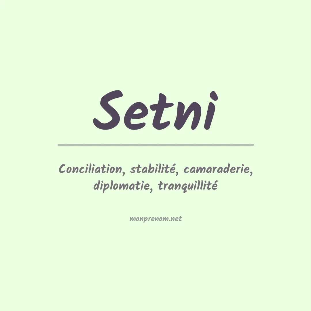 Signification du prénom Setni