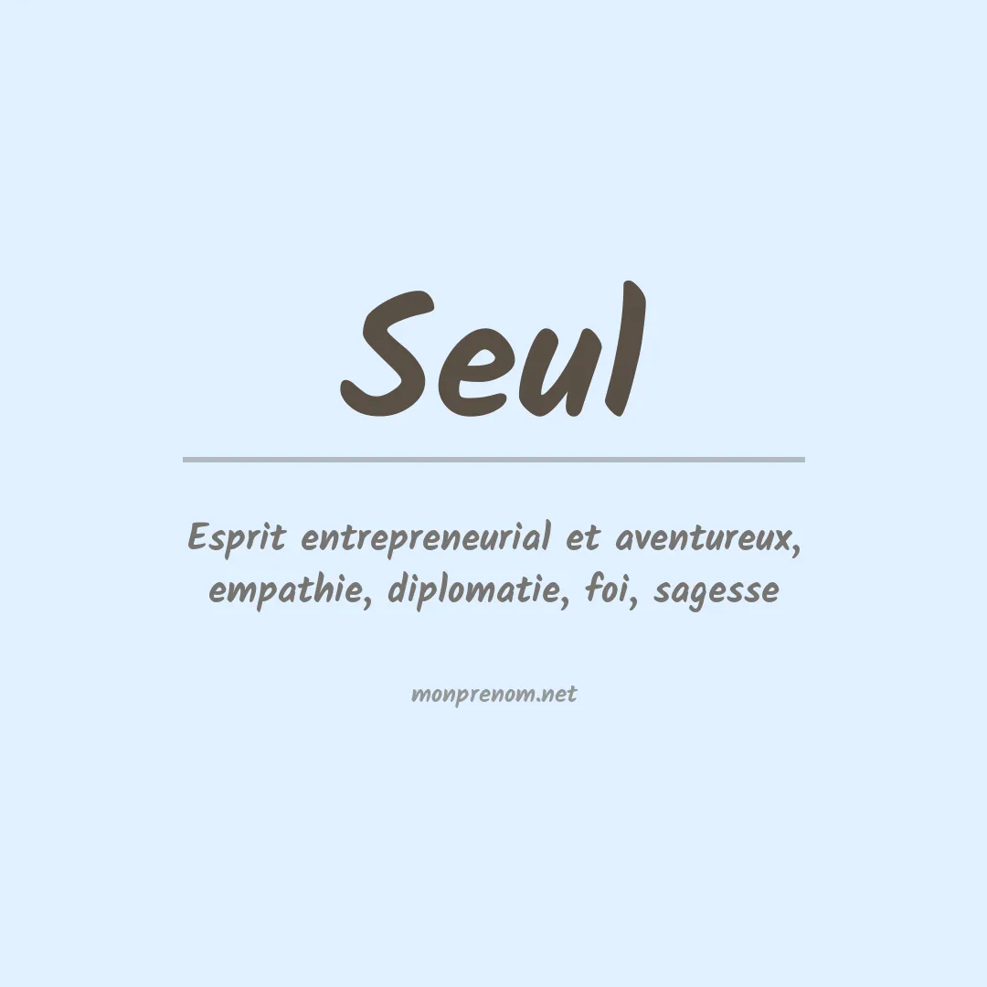 Signification du prénom Seul
