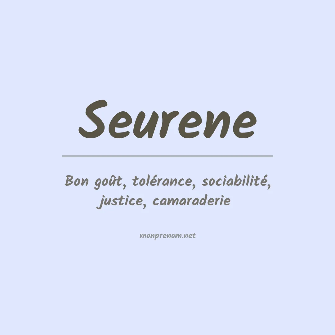 Signification du prénom Seurene