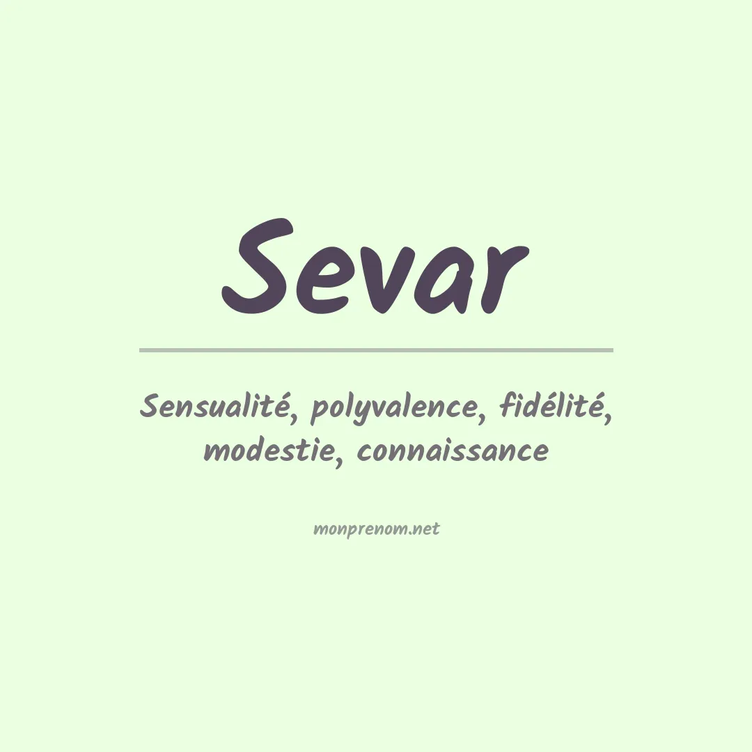 Signification du prénom Sevar
