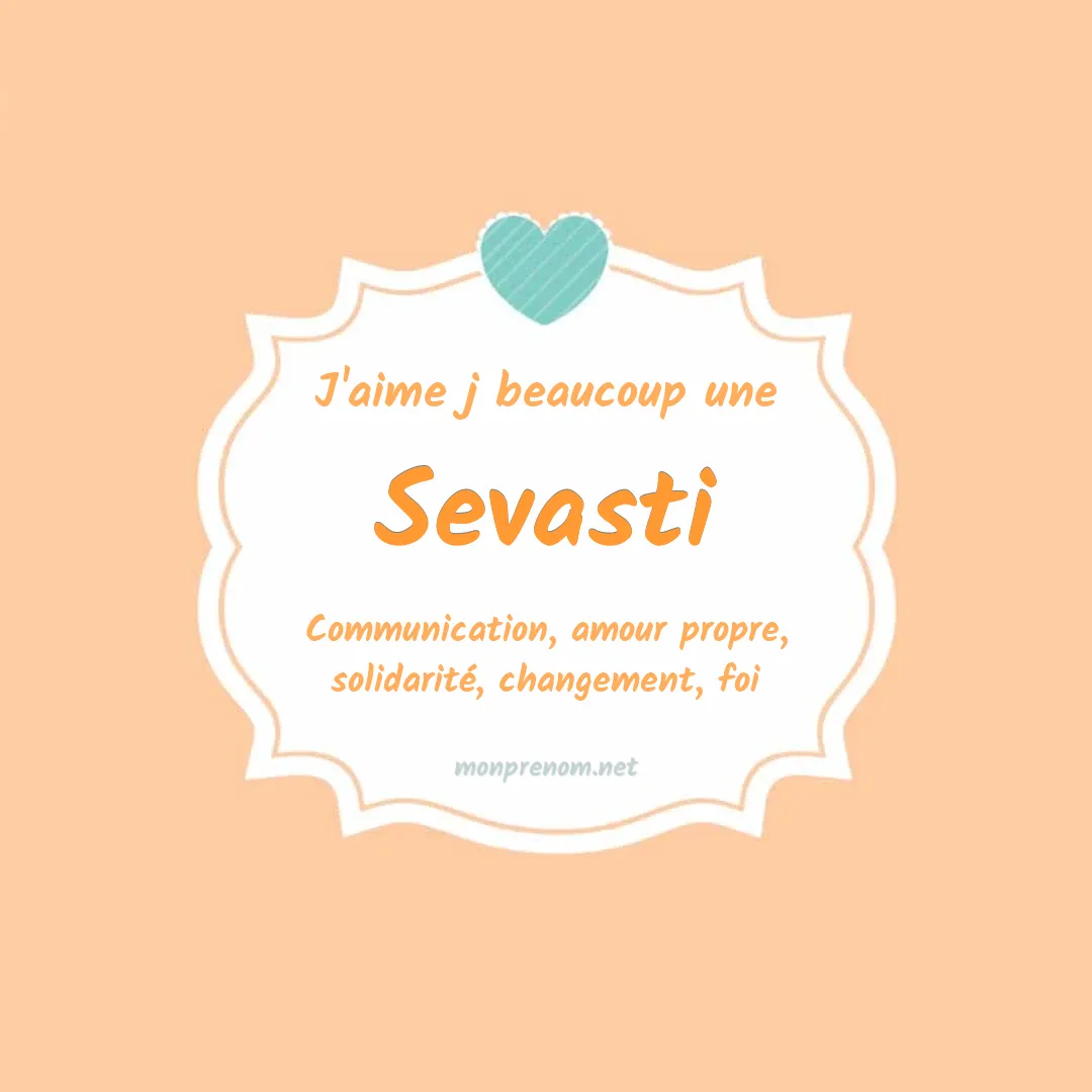 J'aime beaucoup Sevasti