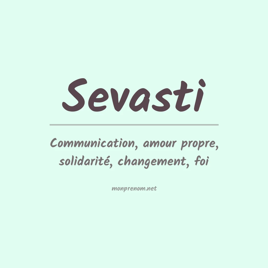 Signification du prénom Sevasti