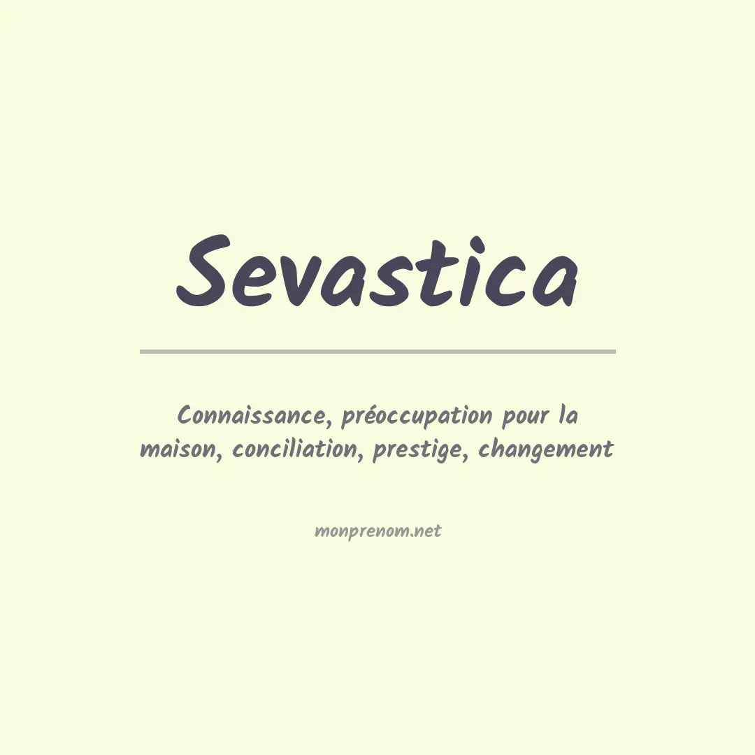 Signification du prénom Sevastica