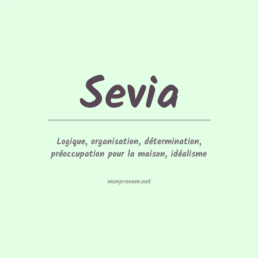 Signification du prénom Sevia