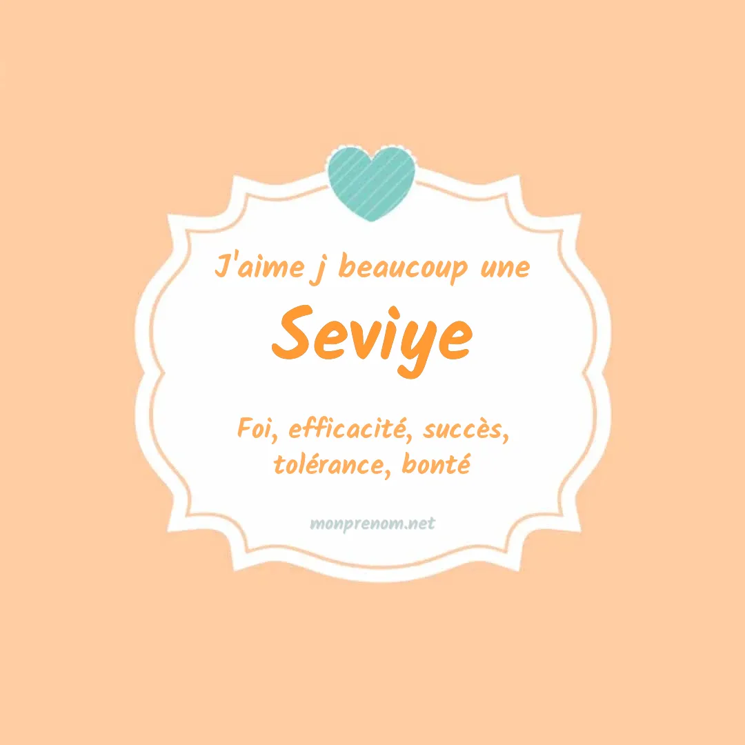 J'aime beaucoup Seviye
