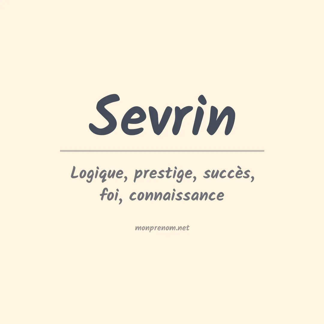 Signification du prénom Sevrin