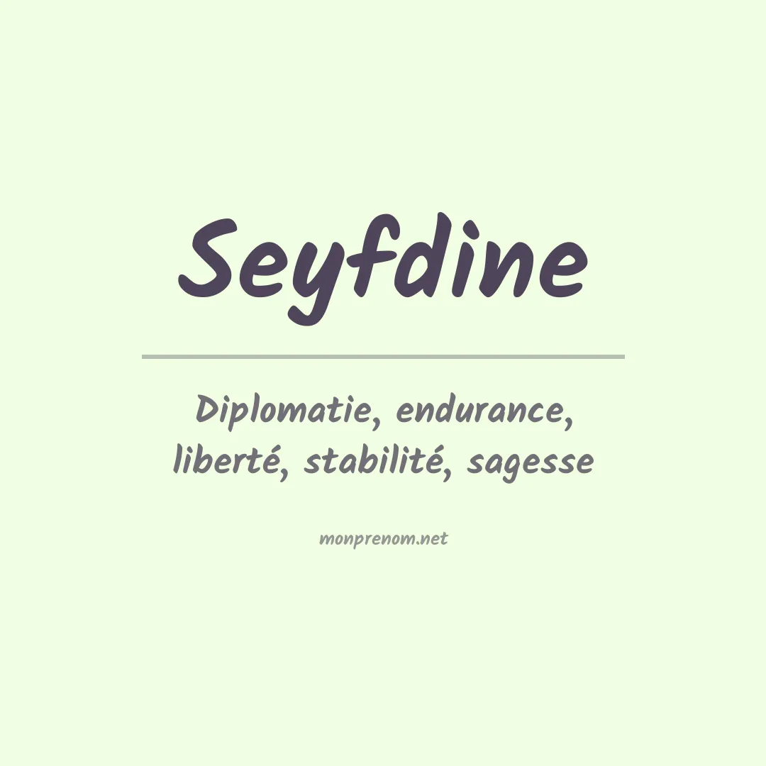 Signification du prénom Seyfdine