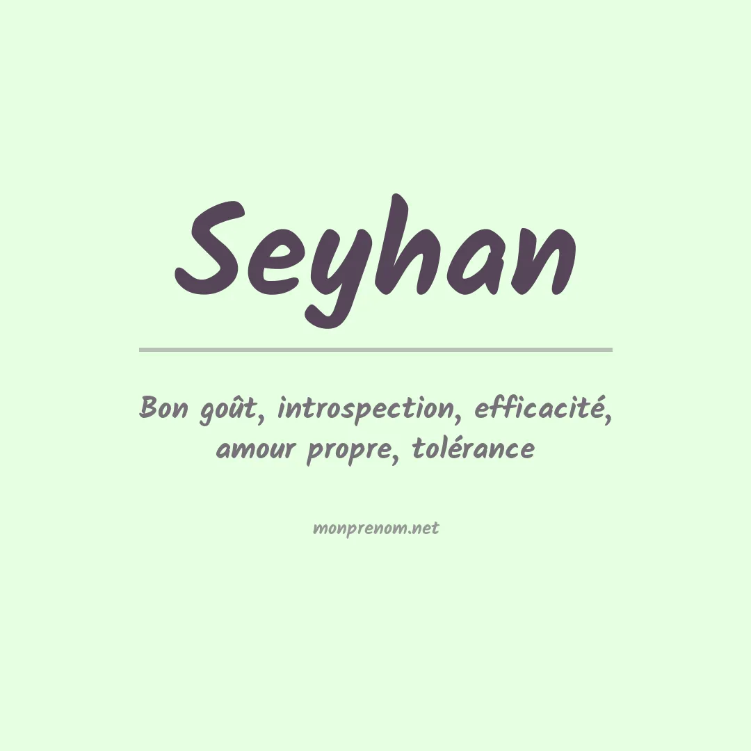 Signification du prénom Seyhan
