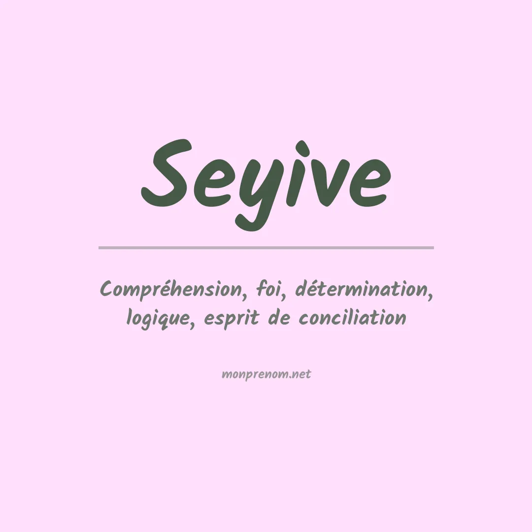 Prénom Seyive