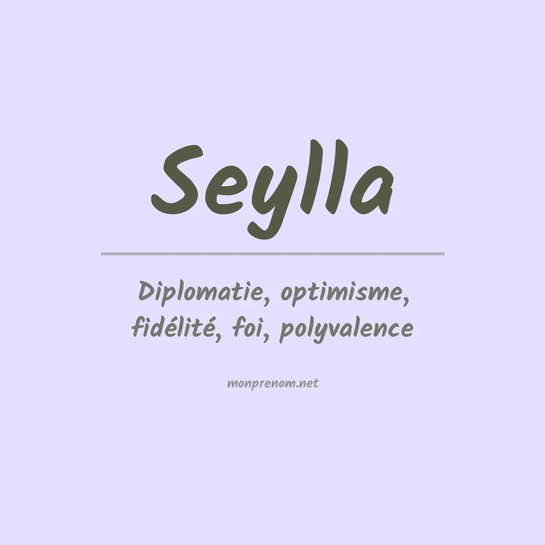 Signification du prénom Seylla