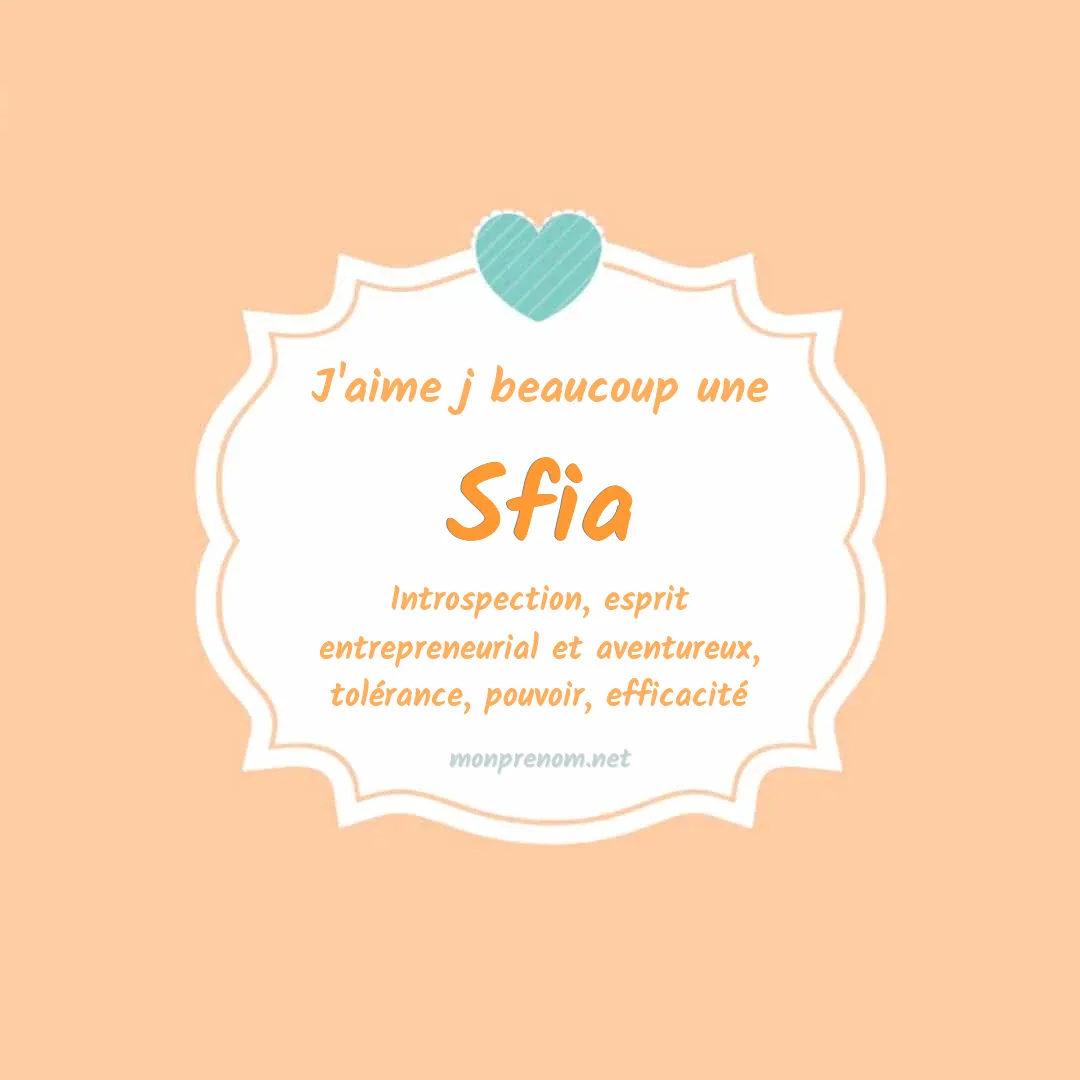 J'aime beaucoup Sfia