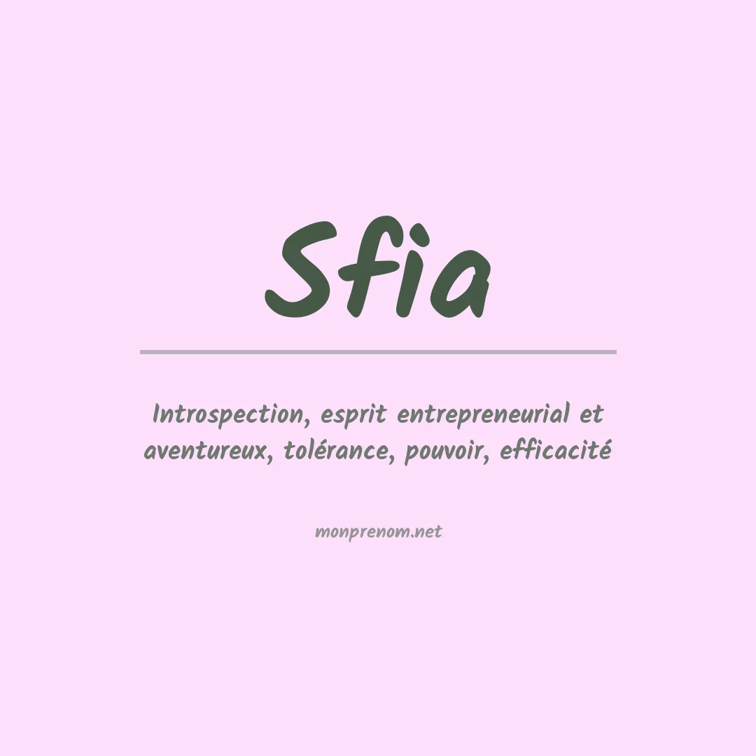 Signification du prénom Sfia